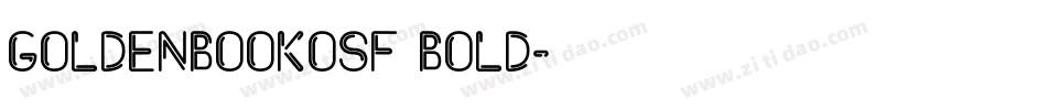 GoldenbookOSF Bold字体转换